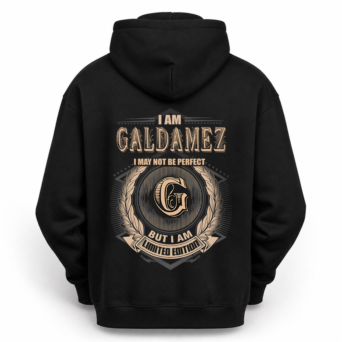 GALDAMEZ 2K-101–Personalized Name Quote Apparel “I Am NAME May Not Be Perfect But I Am Limited Edition”