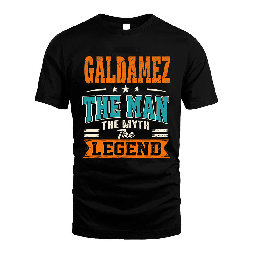 GALDAMEZ HH F007 The Man The Myth The Legend Personalized Shirt – Gift for Men