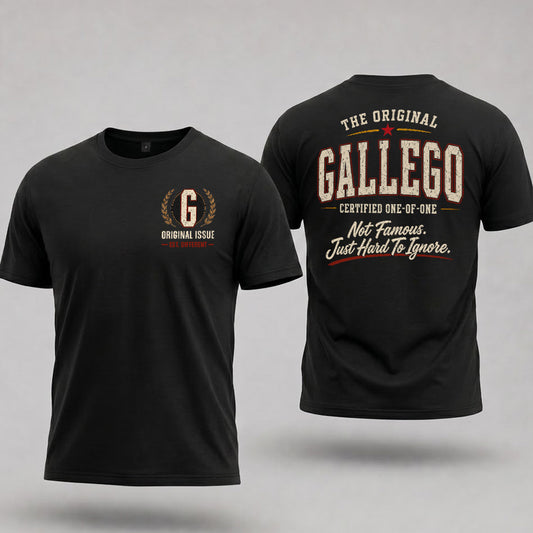 GALLEGO W65-F6-168 – Personalized Original Issue Apparel “The Original NAME Certified One-of-One"