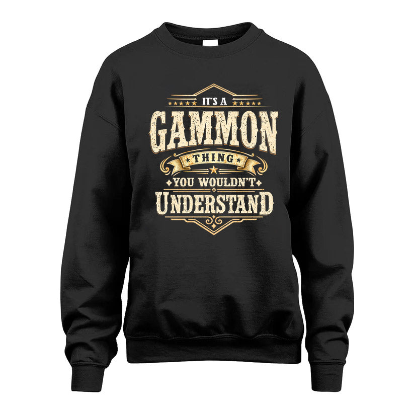 GAMMON HH-F009–Personalized Name Quote Apparel “It’s an NAME Thing You Wouldn’t Understand”