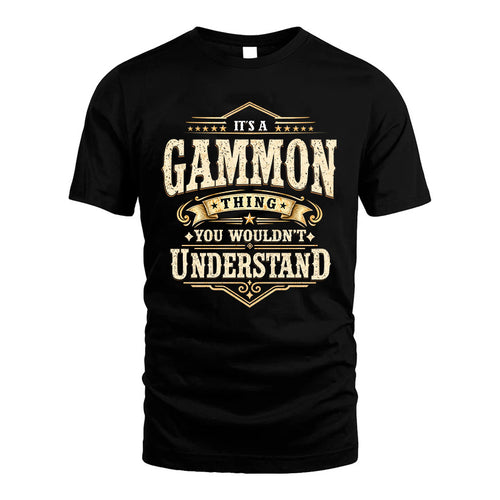 GAMMON HH-F009–Personalized Name Quote Apparel “It’s an NAME Thing You Wouldn’t Understand”