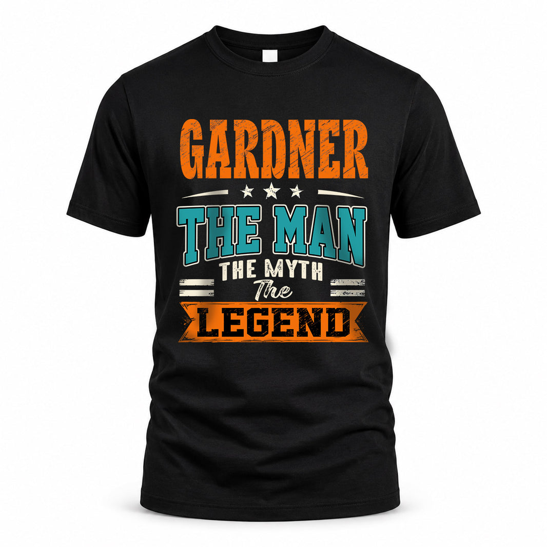 GARDNER HH F007 The Man The Myth The Legend Personalized Shirt – Gift for Men