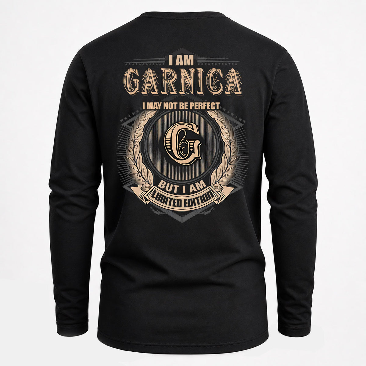 GARNICA 2K-101–Personalized Name Quote Apparel “I Am NAME May Not Be Perfect But I Am Limited Edition”