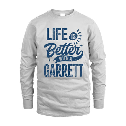 GARRETT HH88-K2–Personalized Name Quote T-Shirt Life Is Better With Unisex Gift