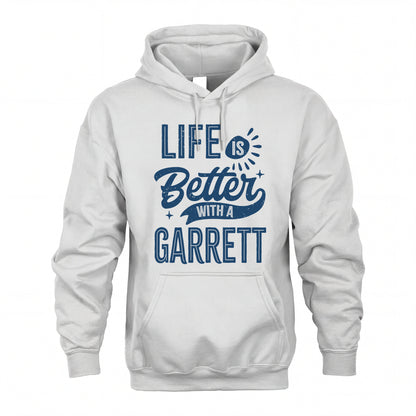 GARRETT HH88-K2–Personalized Name Quote T-Shirt Life Is Better With Unisex Gift