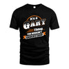 GARY HH88-K2-107–Personalized Name Quote Apparel “It’s a/an NAME Thing You Wouldn’t Understand”