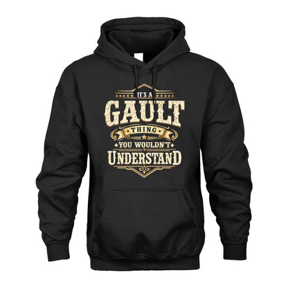 GAULT HH-F009–Personalized Name Quote Apparel “It’s an NAME Thing You Wouldn’t Understand”