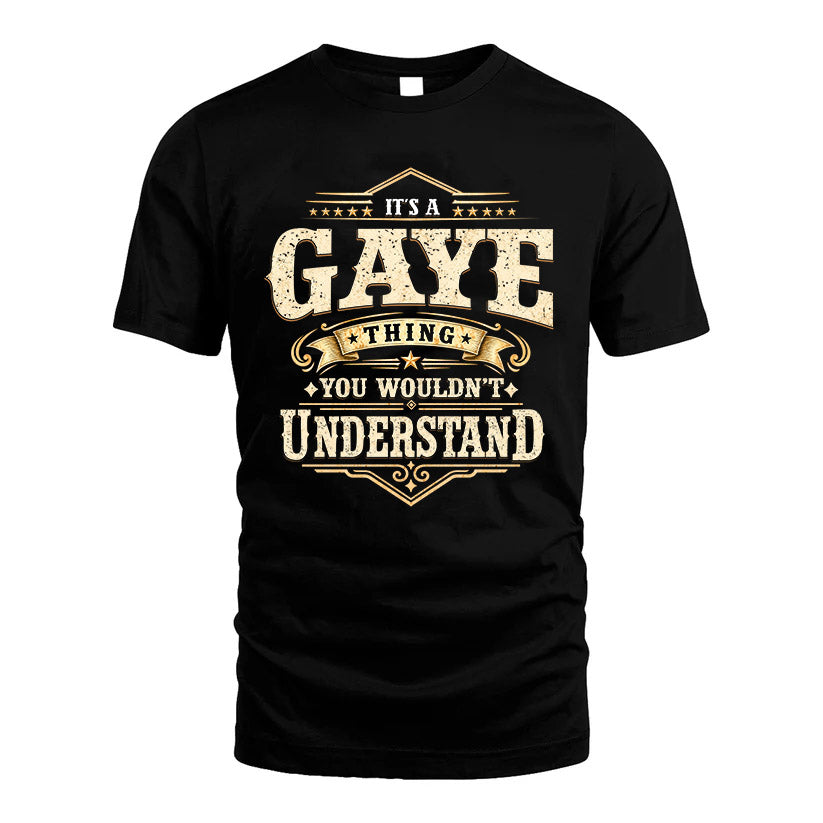 GAYE HH-F009–Personalized Name Quote Apparel “It’s an NAME Thing You Wouldn’t Understand”