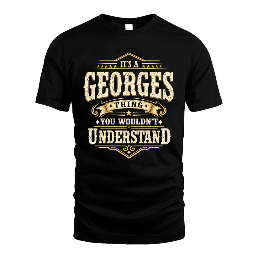 GEORGES HH-F009–Personalized Name Quote Apparel “It’s an NAME Thing You Wouldn’t Understand”