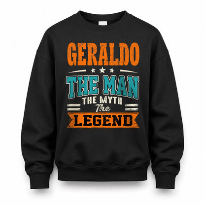 GERALDO HH F007 The Man The Myth The Legend Personalized Shirt – Gift for Men