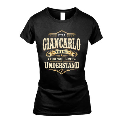 GIANCARLO HH-F009–Personalized Name Quote Apparel “It’s an NAME Thing You Wouldn’t Understand”