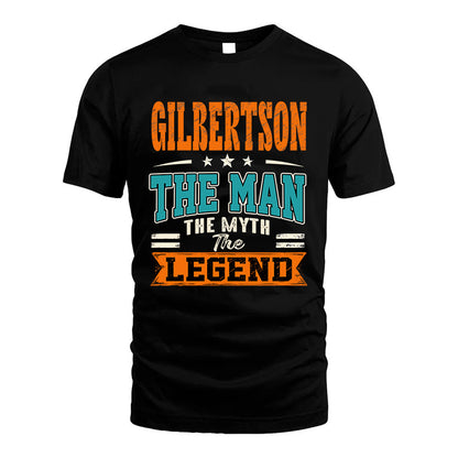 GILBERTSON HH F007 The Man The Myth The Legend Personalized Shirt – Gift for Men