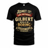 GLORIA TP65-K5-268–Personalized Funny Quote Apparel “Life Without NAME Would Be Boring”