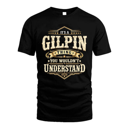 GILPIN HH-F009–Personalized Name Quote Apparel “It’s an NAME Thing You Wouldn’t Understand”