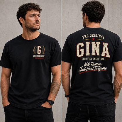 GINA W65-F6-168 – Personalized Original Issue Apparel “The Original NAME Certified One-of-One"