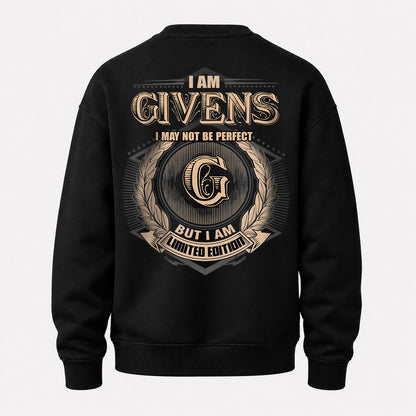 GIVENS 2K-101–Personalized Name Quote Apparel “I Am NAME May Not Be Perfect But I Am Limited Edition”