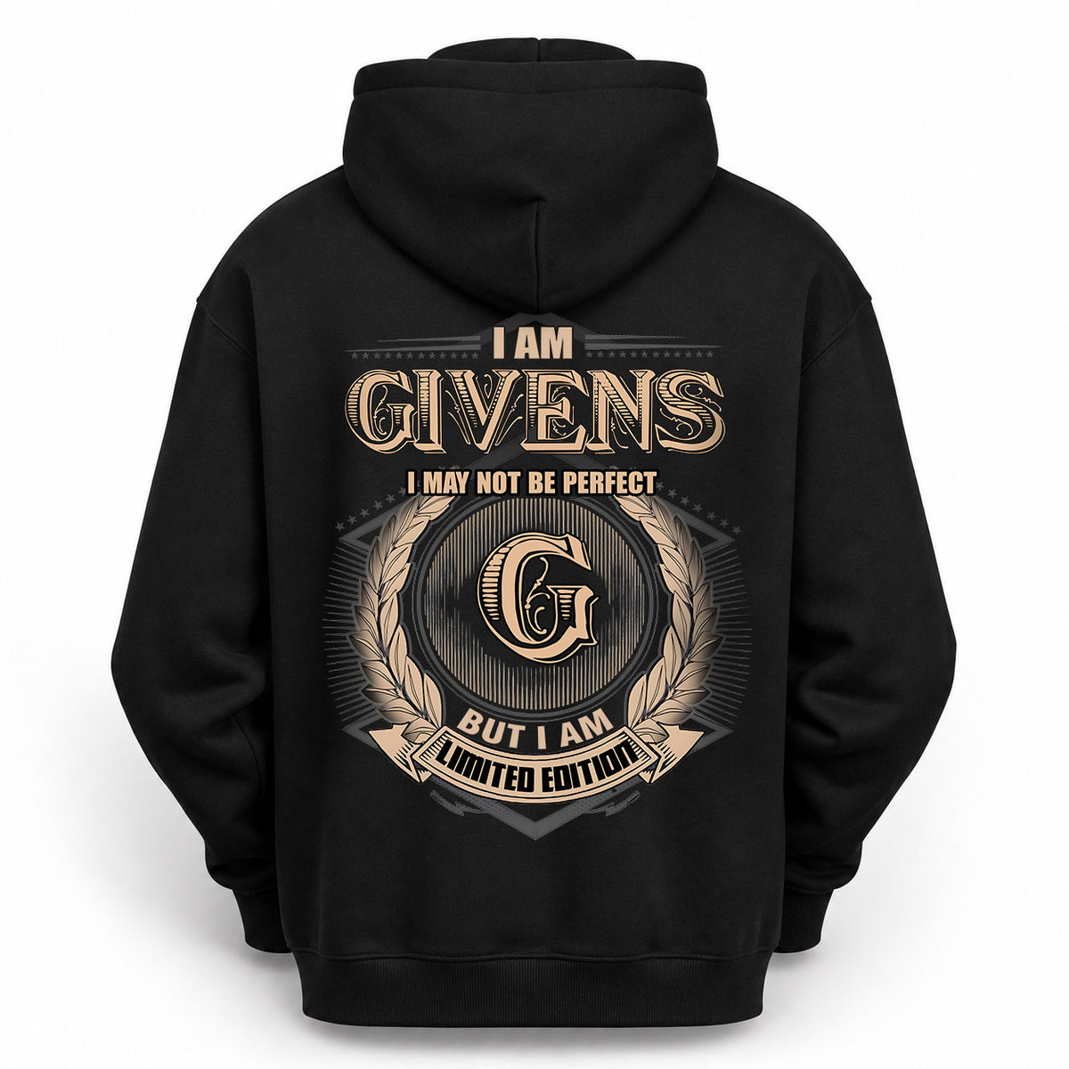 GIVENS 2K-101–Personalized Name Quote Apparel “I Am NAME May Not Be Perfect But I Am Limited Edition”