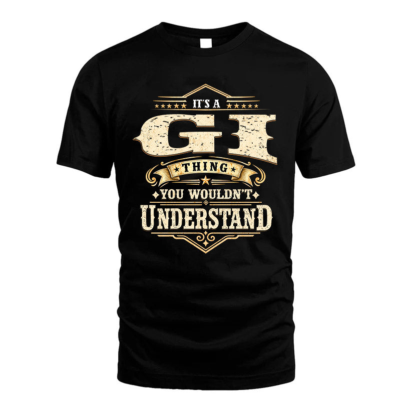 GI HH-F009–Personalized Name Quote Apparel “It’s an NAME Thing You Wouldn’t Understand”