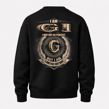 GI 2K-101–Personalized Name Quote Apparel “I Am NAME May Not Be Perfect But I Am Limited Edition”
