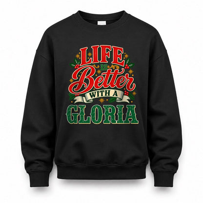 GLORIA HH-F011 Personalized Name Christmas Shirt – “Life Is Better With a Custom Name” Funny Christmas Gift, Custom Holiday Apparel