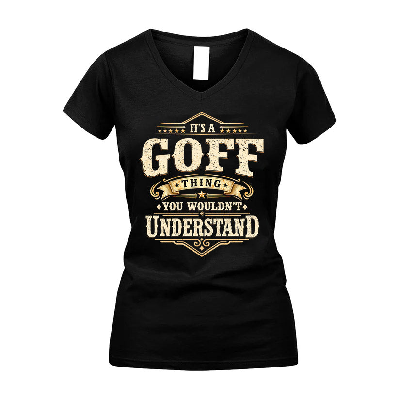 GOFF HH-F009–Personalized Name Quote Apparel “It’s an NAME Thing You Wouldn’t Understand”