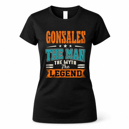 GONSALES HH F007 The Man The Myth The Legend Personalized Shirt – Gift for Men
