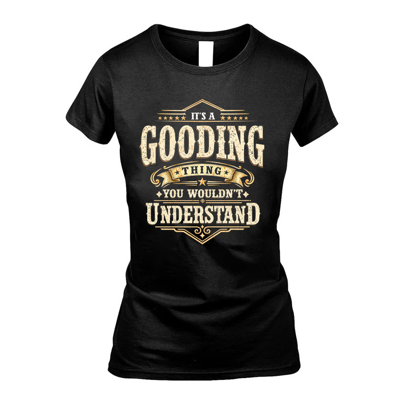 GOODING HH-F009–Personalized Name Quote Apparel “It’s an NAME Thing You Wouldn’t Understand”