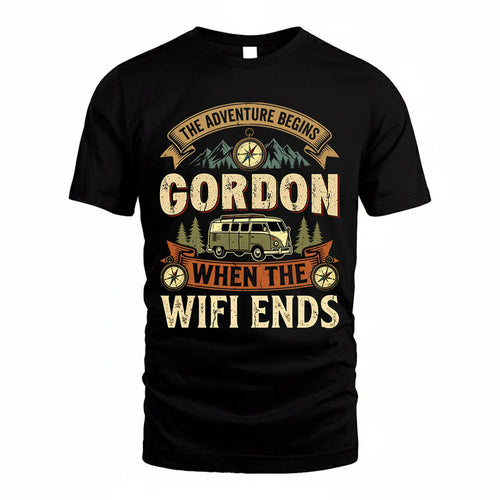 GORDON TT898-K6-229 – Personalized Funny Camping Quote Apparel “The Adventure Begins When The WiFi Ends”