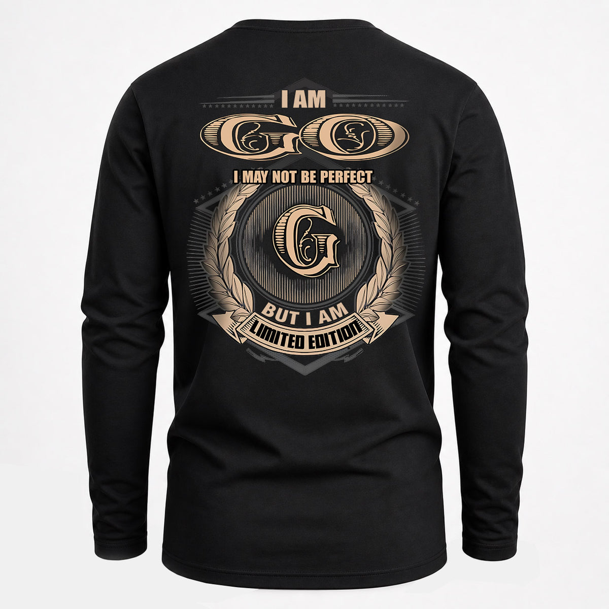 GO 2K-101–Personalized Name Quote Apparel “I Am NAME May Not Be Perfect But I Am Limited Edition”