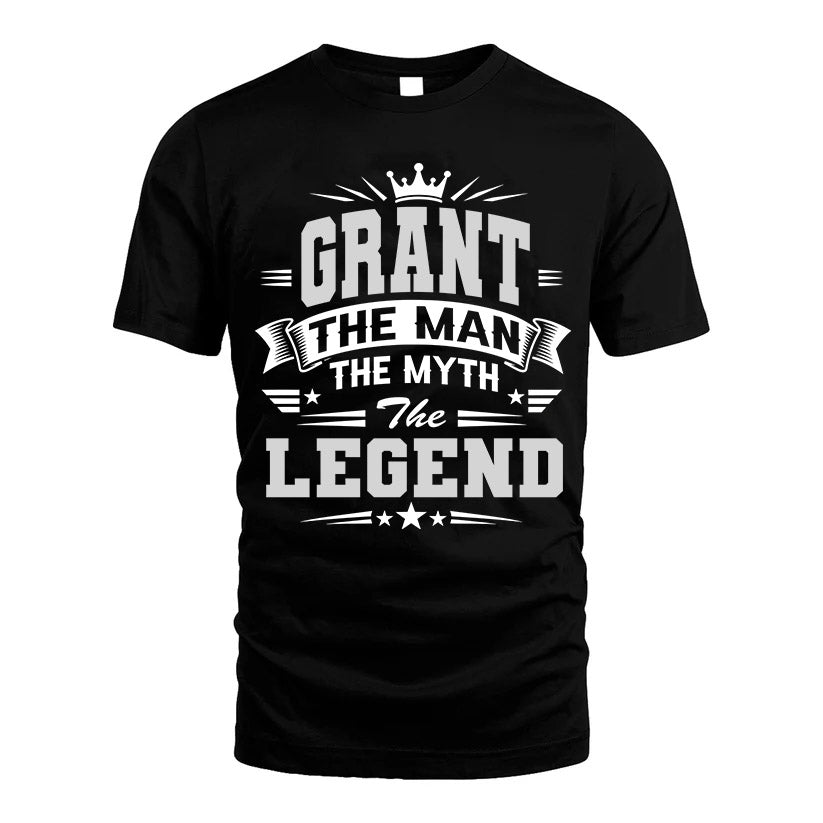GRANT HH F004 The Man The Myth The Legend Personalized Shirt – Gift for Men