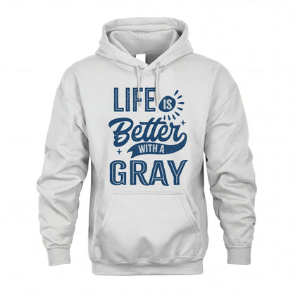 GRAY HH88-K2–Personalized Name Quote T-Shirt Life Is Better With Unisex Gift