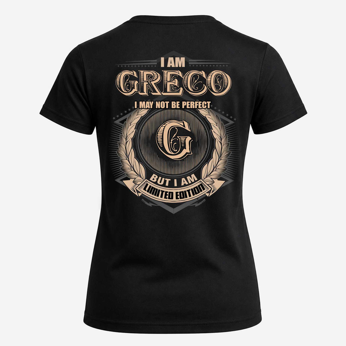 GRECO 2K-101–Personalized Name Quote Apparel “I Am NAME May Not Be Perfect But I Am Limited Edition”