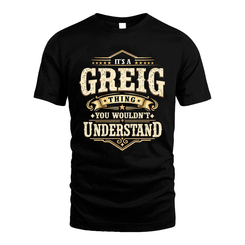 GREIG HH-F009–Personalized Name Quote Apparel “It’s an NAME Thing You Wouldn’t Understand”