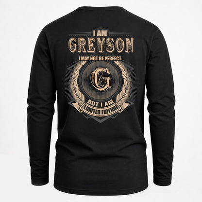 GREYSON 2K-101–Personalized Name Quote Apparel “I Am NAME May Not Be Perfect But I Am Limited Edition”