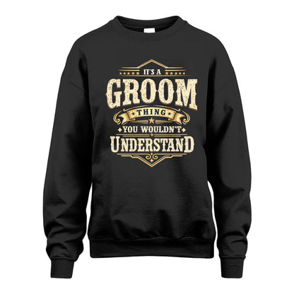 GROOM HH-F009–Personalized Name Quote Apparel “It’s an NAME Thing You Wouldn’t Understand”