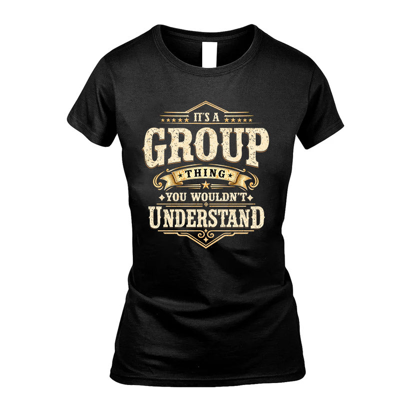 GROUP HH-F009–Personalized Name Quote Apparel “It’s an NAME Thing You Wouldn’t Understand”