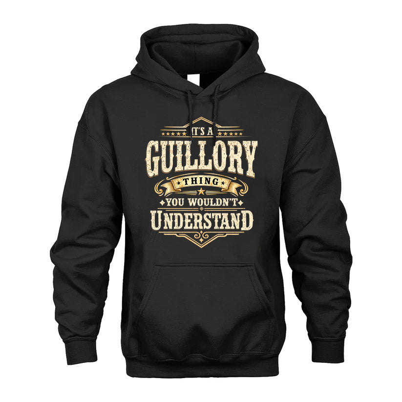 GUILLORY HH-F009–Personalized Name Quote Apparel “It’s an NAME Thing You Wouldn’t Understand”