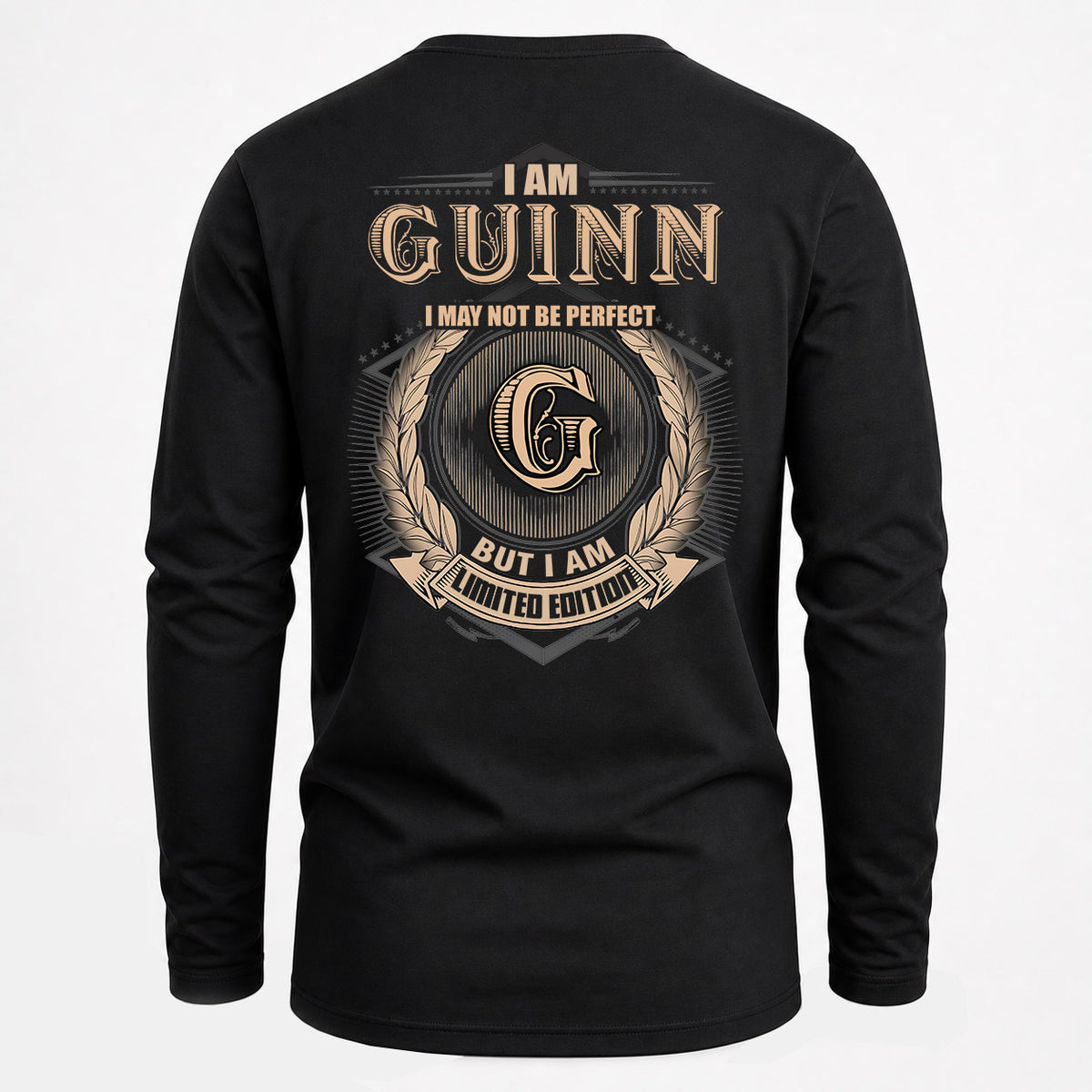 GUINN 2K-101–Personalized Name Quote Apparel “I Am NAME May Not Be Perfect But I Am Limited Edition”