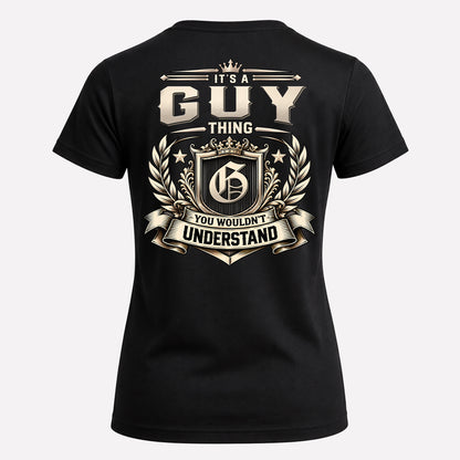 GUY HH-F006 Thing Personalized Name T Shirt – You Wouldn’t Understand