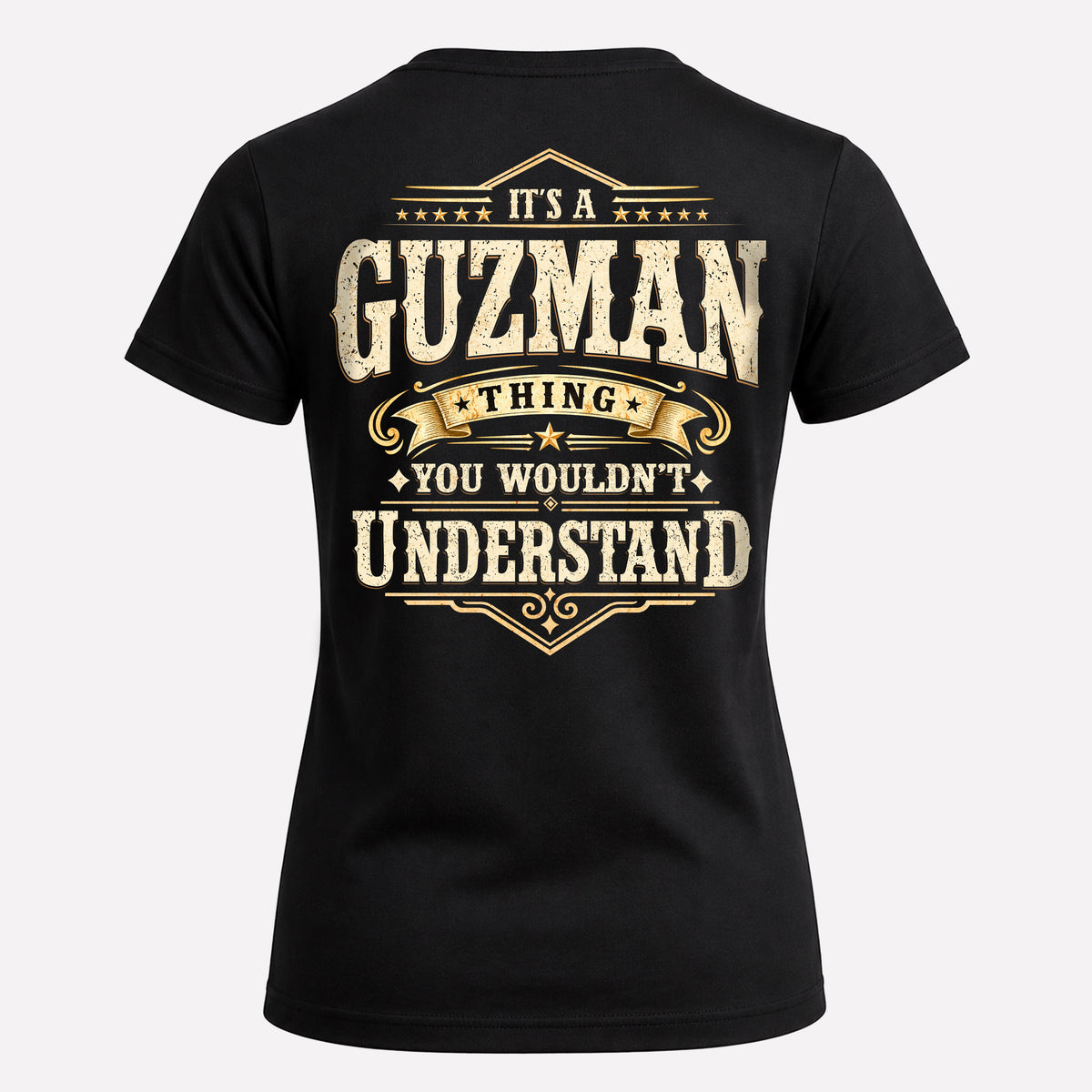 GUZMAN HH-F003–Personalized Name Quote Apparel “It’s an NAME Thing You Wouldn’t Understand”