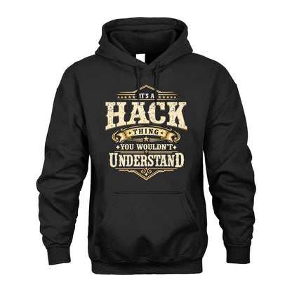 HACK HH-F009–Personalized Name Quote Apparel “It’s an NAME Thing You Wouldn’t Understand”