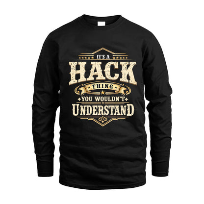 HACK HH-F009–Personalized Name Quote Apparel “It’s an NAME Thing You Wouldn’t Understand”
