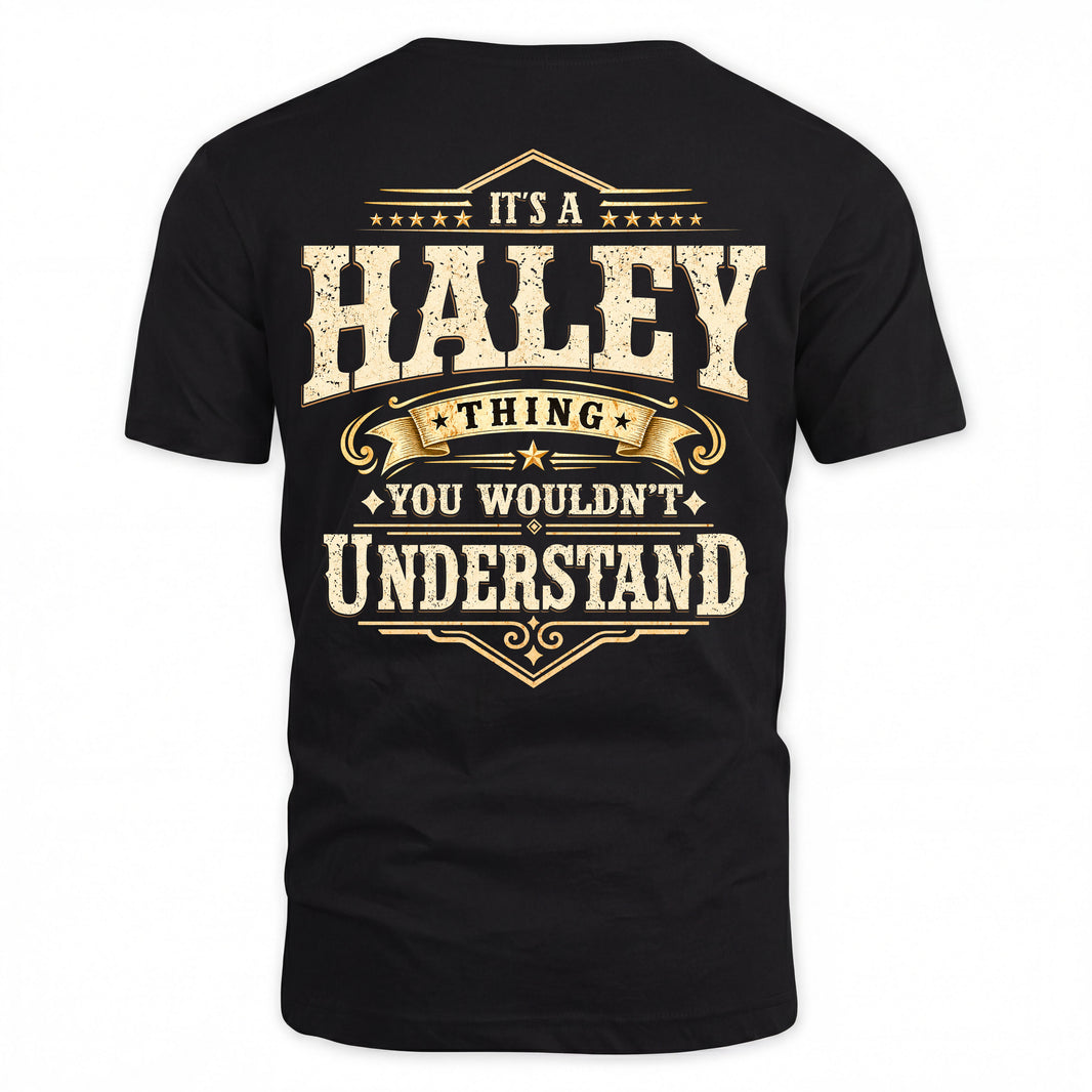 HALEY HH-F003–Personalized Name Quote Apparel “It’s an NAME Thing You Wouldn’t Understand”