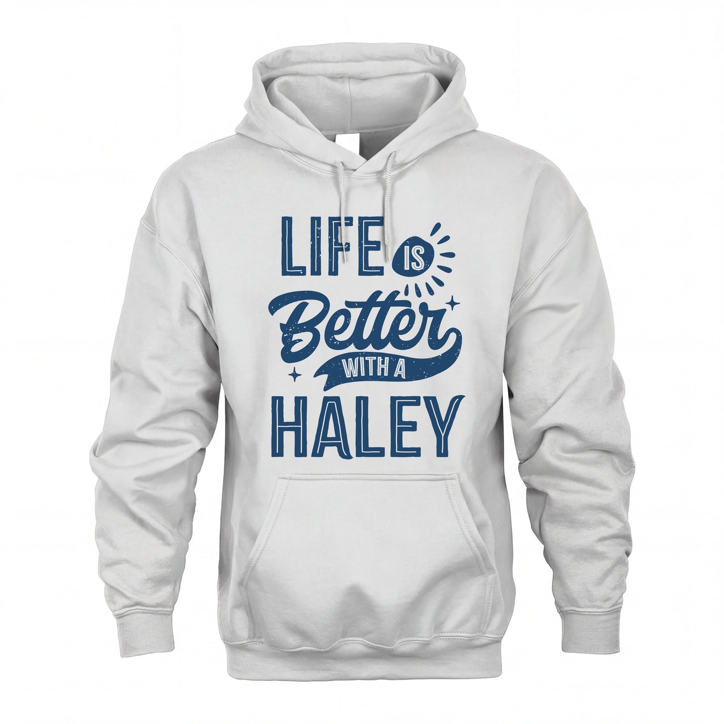 HALEY HH88-K2–Personalized Name Quote T-Shirt Life Is Better With Unisex Gift