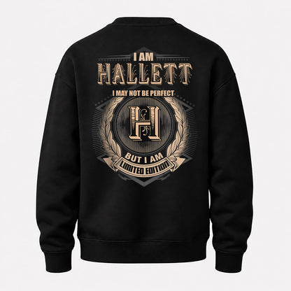 HALLETT 2K-101–Personalized Name Quote Apparel “I Am NAME May Not Be Perfect But I Am Limited Edition”