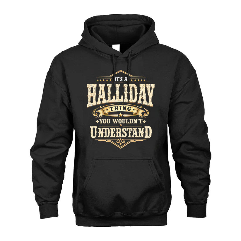 HALLIDAY HH-F009–Personalized Name Quote Apparel “It’s an NAME Thing You Wouldn’t Understand”