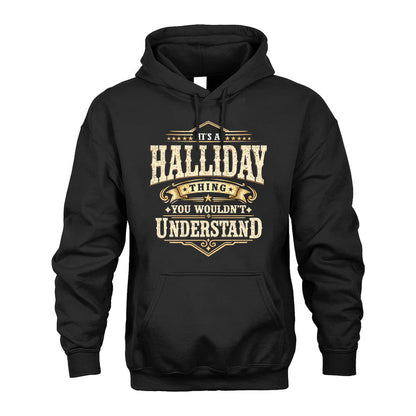 HALLIDAY HH-F009–Personalized Name Quote Apparel “It’s an NAME Thing You Wouldn’t Understand”