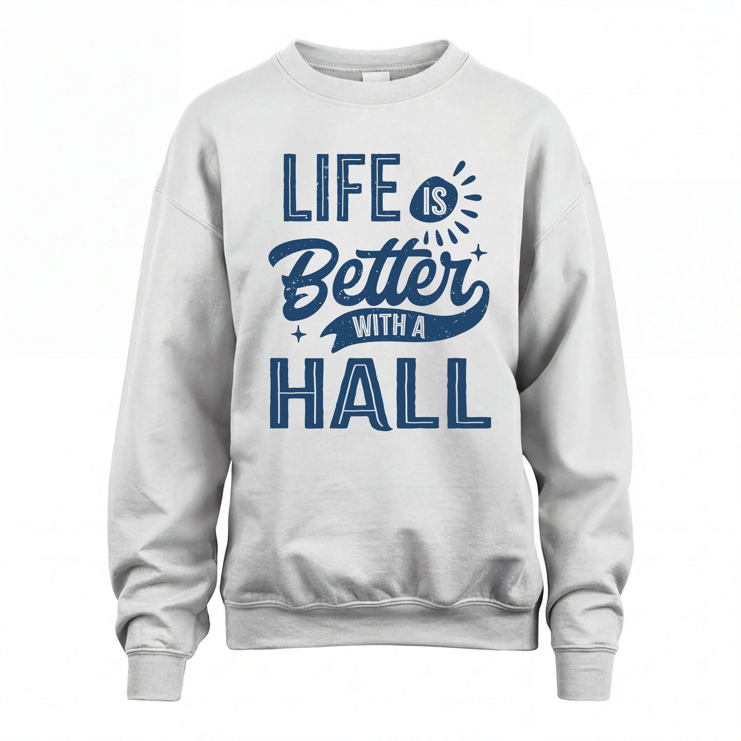 HALL HH88-K2–Personalized Name Quote T-Shirt Life Is Better With Unisex Gift