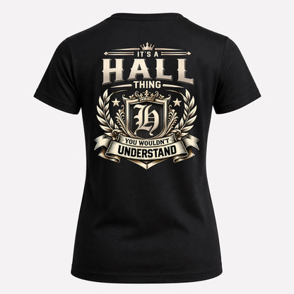 HALL HH-F006 Thing Personalized Name T Shirt – You Wouldn’t Understand