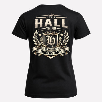 HALL HH-F006 Thing Personalized Name T Shirt – You Wouldn’t Understand